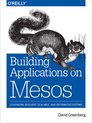 cover image of Building Applications on Mesos